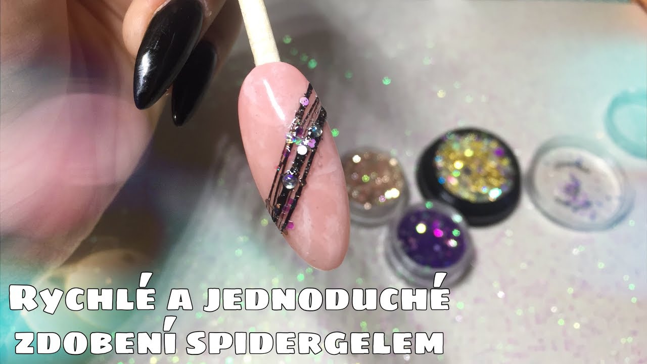 Zdobeni Nehtu Spidergelem Kaminky Trpytkami Kate Cosmetics Youtube